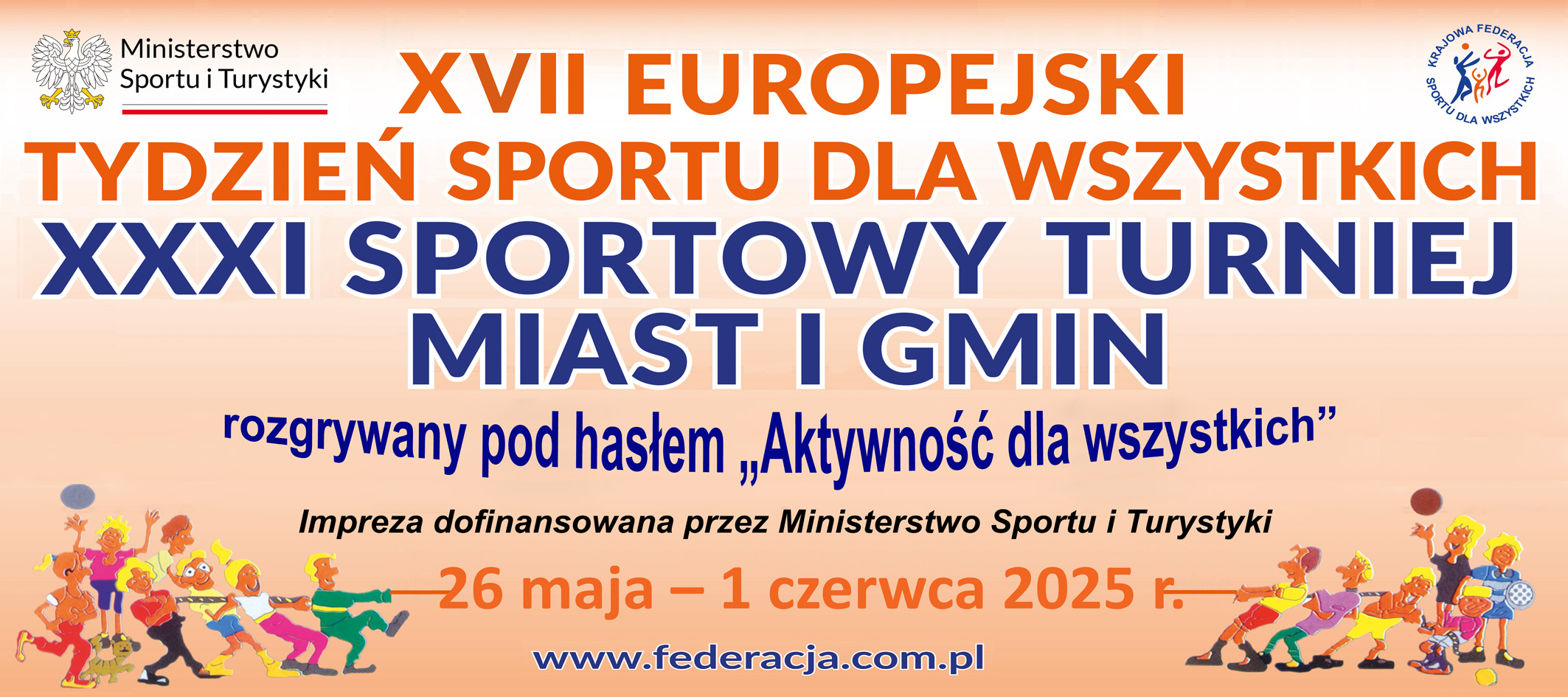 XVII  EUROPEJSKI TYDZIEŃ SPORTU DLA WSZYSTKICH – XXXI SPORTOWY TURNIEJ MIAST I GMIN 2025